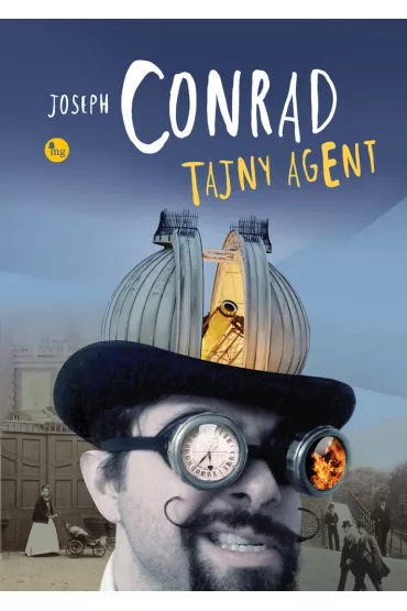 Tajny agent - Joseph Conrad