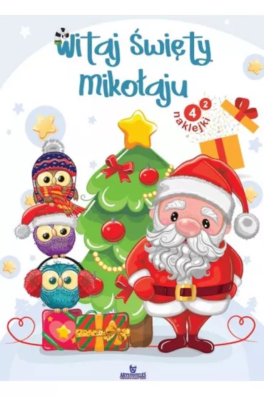 Kolorowanka bo�onarodzeniowa - Witaj �wi�ty Miko�aju
