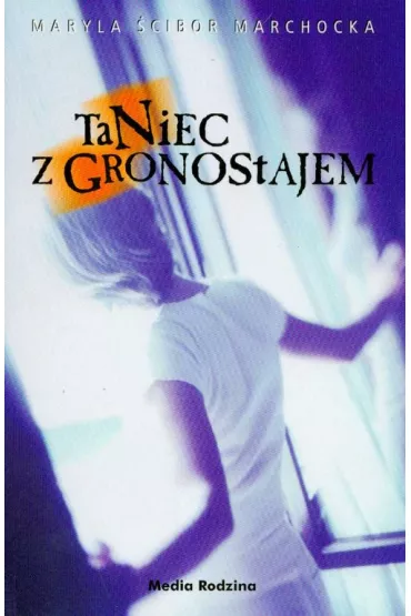 Taniec z Gronostajem - Maryla �cibor Marchocka - Maryla �cibor-Marchocka
