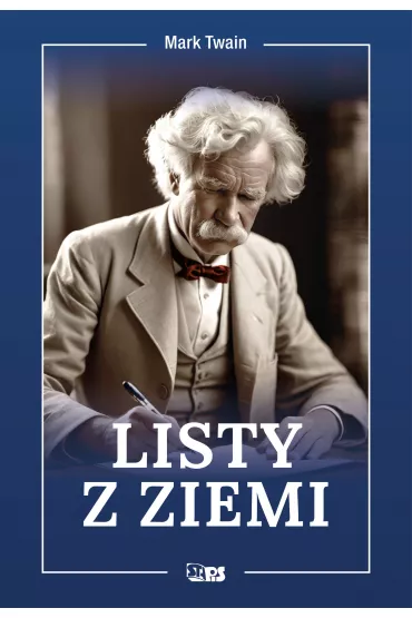 Listy z Ziemi - Mark Twain