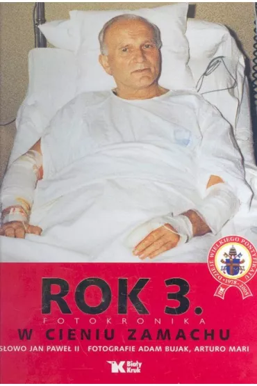 Rok 3. Fotokronika. W cieniu zamachu - Adam Bujak, Arturo Mari