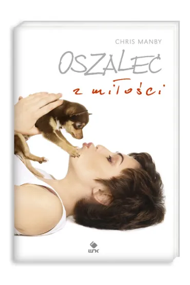 Oszale� z mi�o�ci - Chris Manby