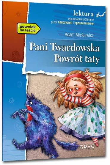 Pani Twardowska i Powr�t taty z opracowaniem - Adam Mickiewicz