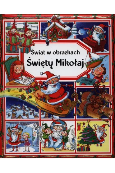 �wi�ty Miko�aj. �wiat w obrazkach - Emilie Beaumont