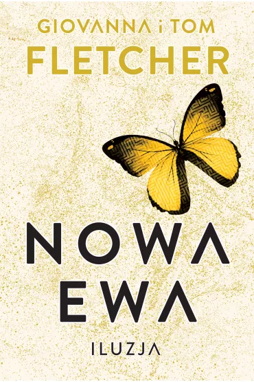 Iluzja. Nowa Ewa. Tom 2 - Giovanna Fletcher, Tom Fletcher