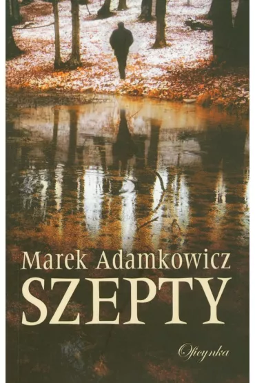 Szepty - Marek Adamkowicz