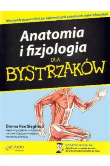 Anatomia i fizjologia dla bystrzak�w - Donna Rae Siegfried