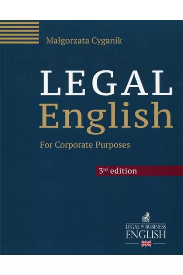 Legal english for corporate purposes - Ma�gorzata Cyganik