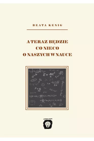 A teraz b�dzie co nieco o naszych w nauce - Beata  Kenig