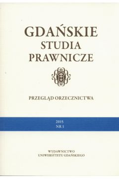 Gdaskie Studia Prawnicze Przegld orzecznictwa 1/15