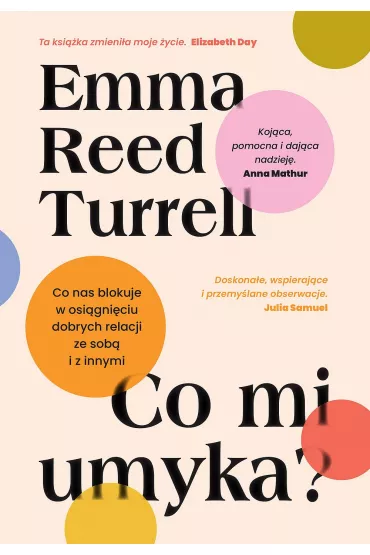 Co mi umyka? - Emma  Reed-Turrell