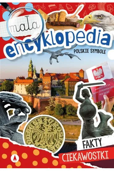 Ksi��ka edu. B5 Ma�a encyklopedia. Polskie symbole SKRZAT 077810 - Monika  �lizowska