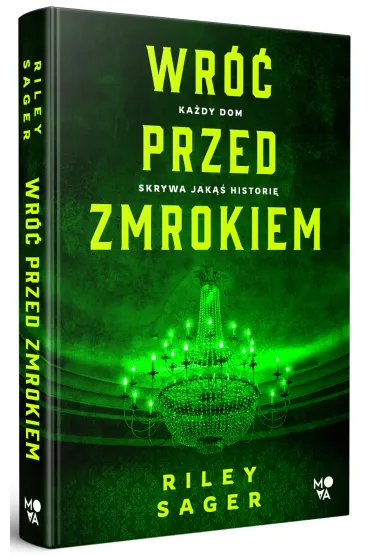 Pakiet: Wr�� przed zmrokiem, Zamknij wszystkie drzwi, Tylko przetrwaj noc - Riley Sager