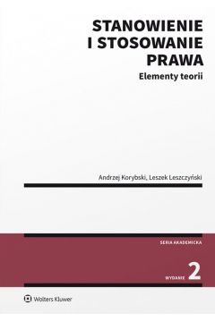 eBook Stanowienie i stosowanie prawa. Elementy teorii pdf