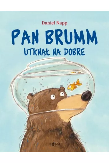 Pan Brumm utkn�� na dobre - Daniel Napp
