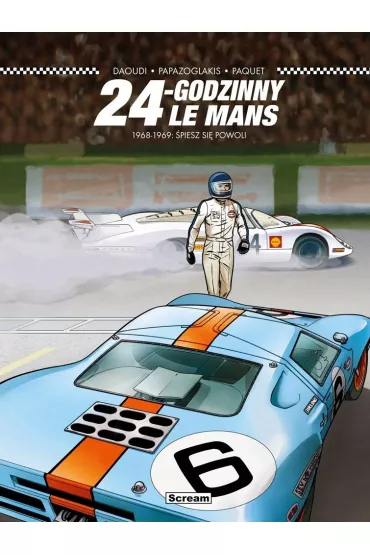 24-godzinny Le Mans 1968-1969: �piesz si� powoli - Youssef Daoudi