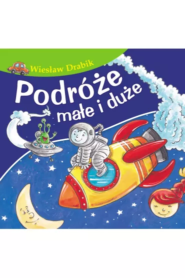 Podr�e ma�e i du�e - Wies�aw Drabik