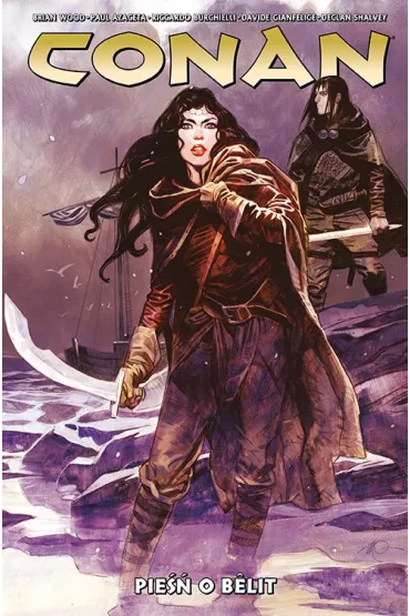 Pie�� o Belit. Conan. Tom 6 - Brian Wood