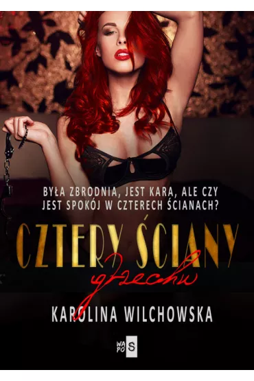 Cztery �ciany grzechu - Karolina Wilchowska