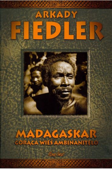 Madagaskar. Gorąca wieś Ambinanitelo - A. Fiedler