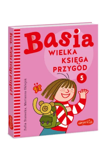 Wielka ksi�ga przyg�d. Basia. Tom 5 - Marianna Oklejak, Zofia Stanecka