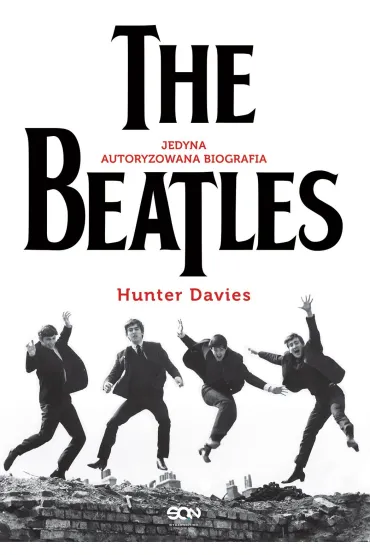 The Beatles. Jedyna autoryzowana biografia - Hunter Davies