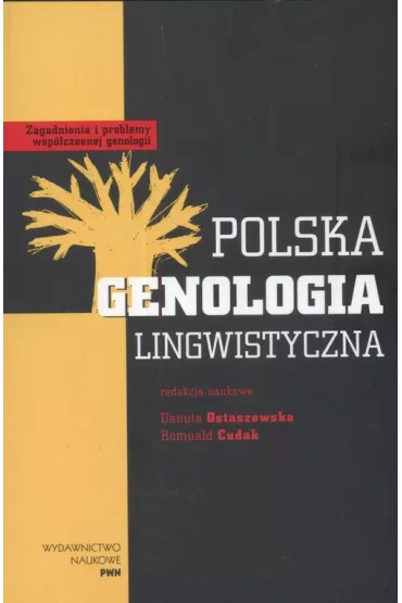 Polska genologia lingwistyczna - Danuta Ostaszewska, Romuald Cudak