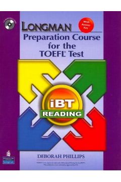 Longman Preparation Course for the TOEFL iBT Test 2Ed Reading with key + CD-Rom
