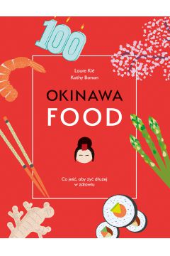 Okinawafood co je aby y duej w zdrowiu