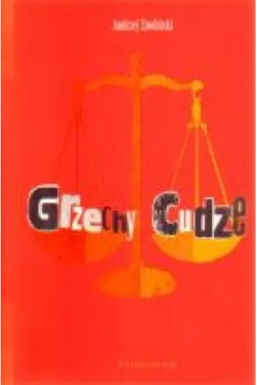 Grzechy cudze - Andrzej Zwoli�ski