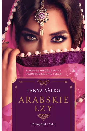 Arabskie zy. Orientalna saga. Tom 17 - Tanya Valko