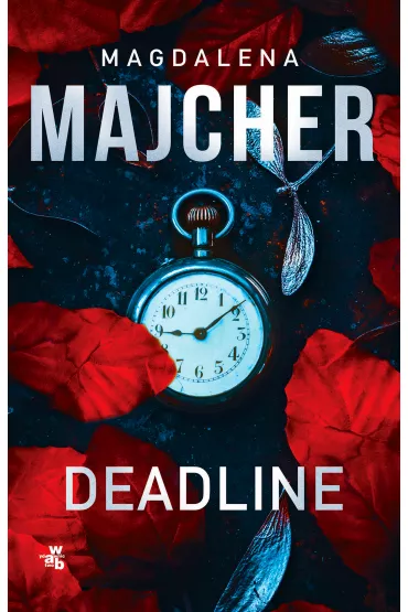 Deadline - Magdalena Majcher