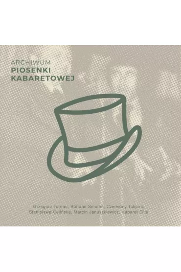 Archiwum piosenki kabaretowej CD