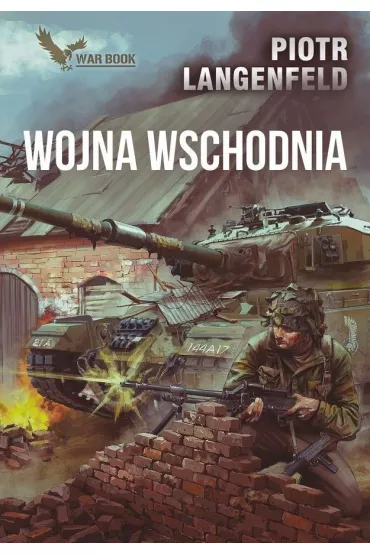 Wojna Wschodnia. Kroniki - Piotr Langenfeld