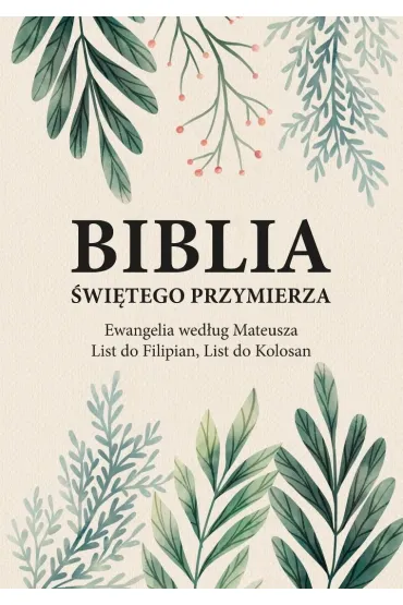 Biblia �wi�tego Przymierza