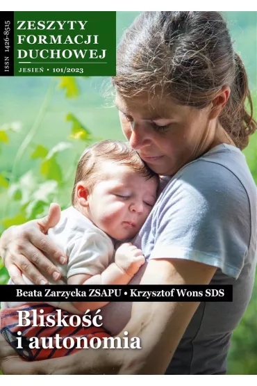 Zeszyty Formacji Duchowej nr 101 Blisko��... - Beata  Zarzycka Zsapu