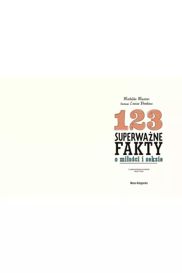 123 superwa�ne fakty o mi�o�ci i seksie - Mathilda  Masters
