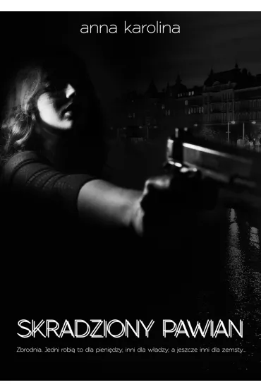 Skradziony pawian - Anna Karolina Larsson