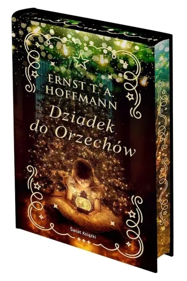 Dziadek do orzech�w. Edycja kolekcjonerska (barwione brzegi) - Ernst T. A. Hoffmann