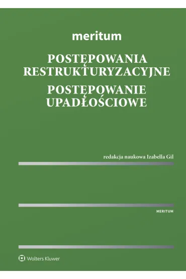 Meritum. Post�powania restrukturyzacyjne. Post�powanie upad�o�ciowe [PRZEDSPRZEDA�]