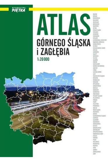 Atlas G�rnego �l�ska i Zag��bia 1:20 000