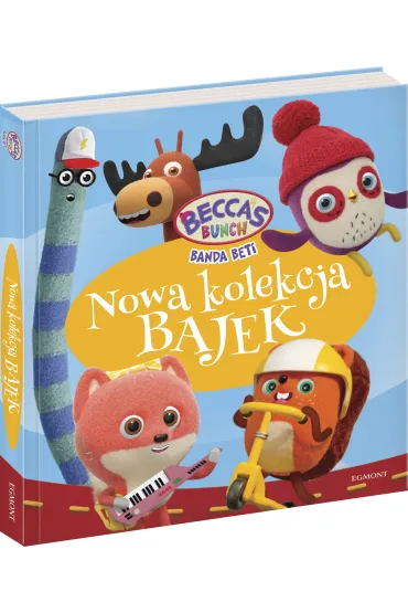 Banda Beti. Nowa kolekcja bajek - Magdalena  Stojicic