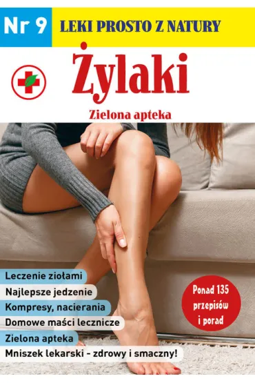 Leki prosto z natury cz.9 �ylaki - Lidia  Diakonowa, Daria  Krawczuk