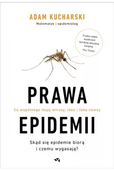 Prawa epidemii. Sk�d si� epidemie bior� i czemu wygasaj�? - Adam Kucharski