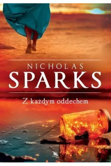 Z kadym oddechem - Nicholas Sparks