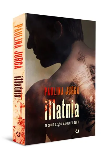 Matnia. Rosyjska Mafia. Tom 3 - Paulina Jurga