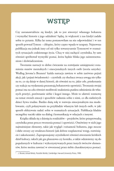 Tymon i ja. Propozycje zaj�� z wykorzystaniem narracji i tworzenia historii - Magdalena  Gut-Or�owska