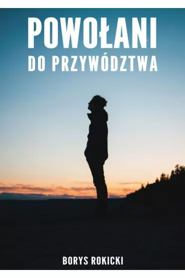 eBook Powo�ani do�przyw�dztwa mobi epub - Borys Rokicki