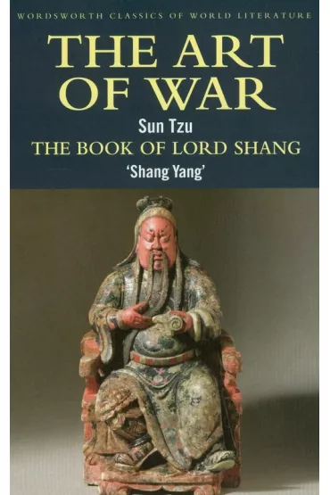 The Art of War / The Book of Lord Shang - SunTzu