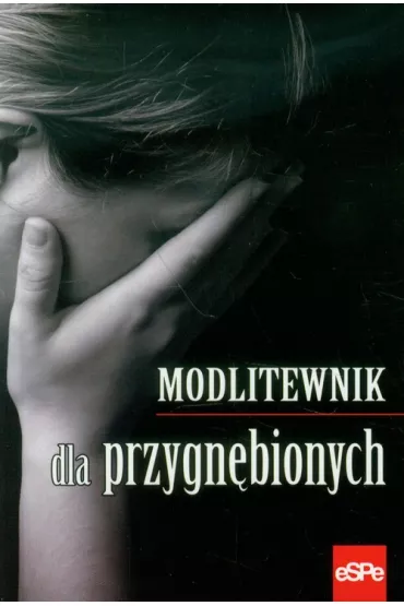 Modlitewnik dla przygn�bionych - Micha� Wilk
